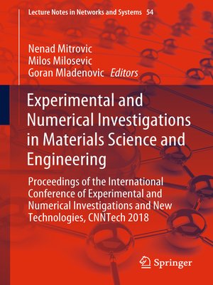 cover image of Experimental and Numerical Investigations in Materials Science and Engineering
